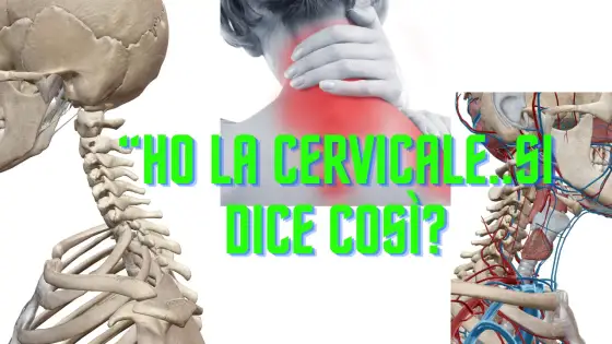Dolore cervicale - come riconoscerlo e cosa fare davvero